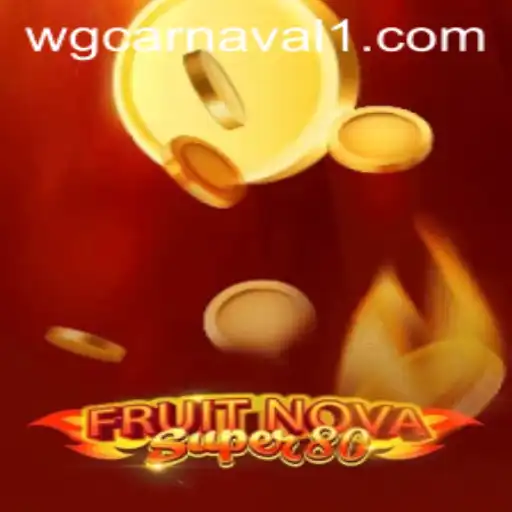 Unlock the Excitement of FruitNovaSuper80: A Carnival of Fun and Strategy