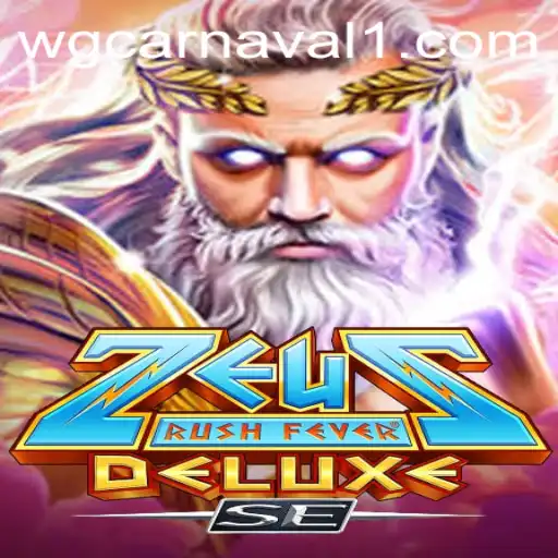 Exploring the Thrills of ZeusRushFeverDeluxeSE and the Exciting World of wg-carnaval